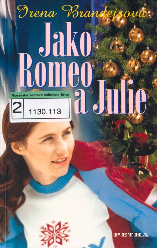 Jako Romeo a Julie