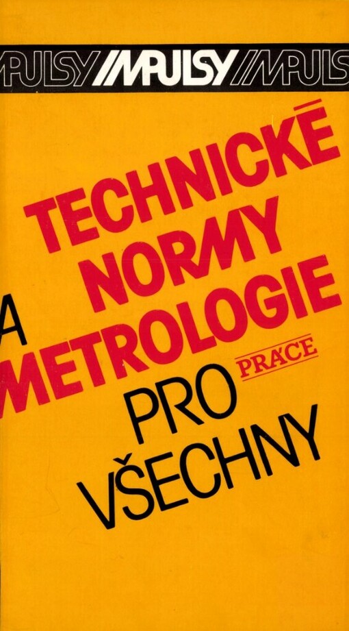 Technické normy a metrologie pro všechny