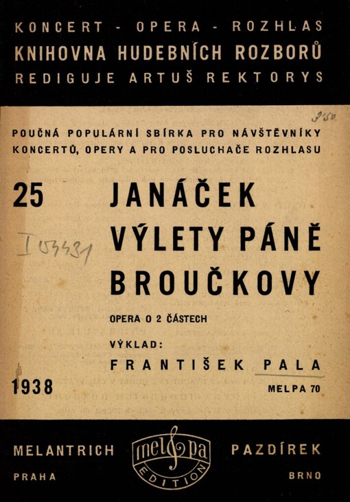 Janáček: Výlety páně Broučkovy :opera o 2 částech