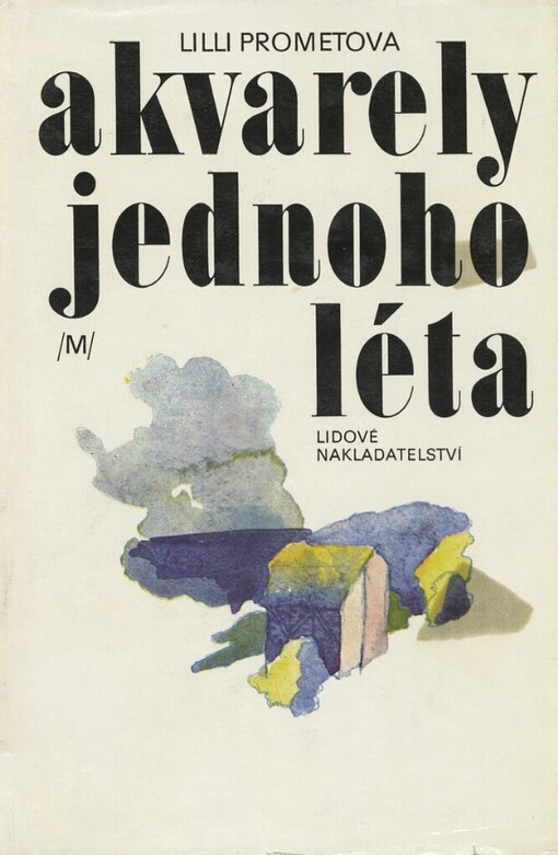 Akvarely jednoho léta