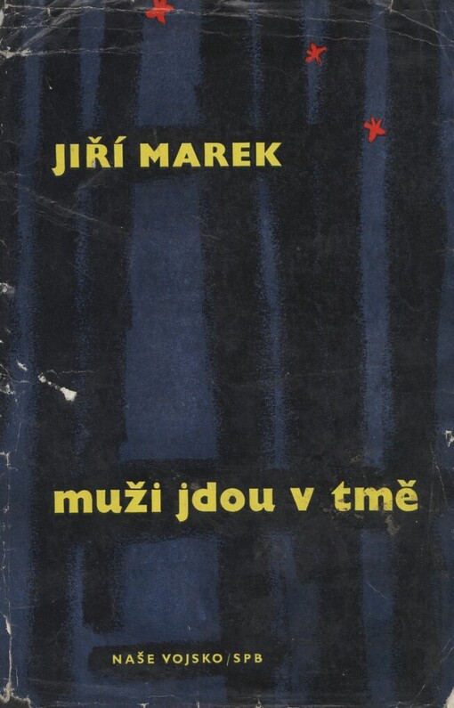 Muži jdou v tmě