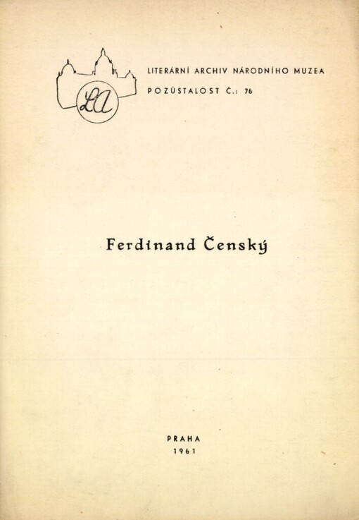Literární pozůstalost Ferdinanda Čenského :(1829-1887)