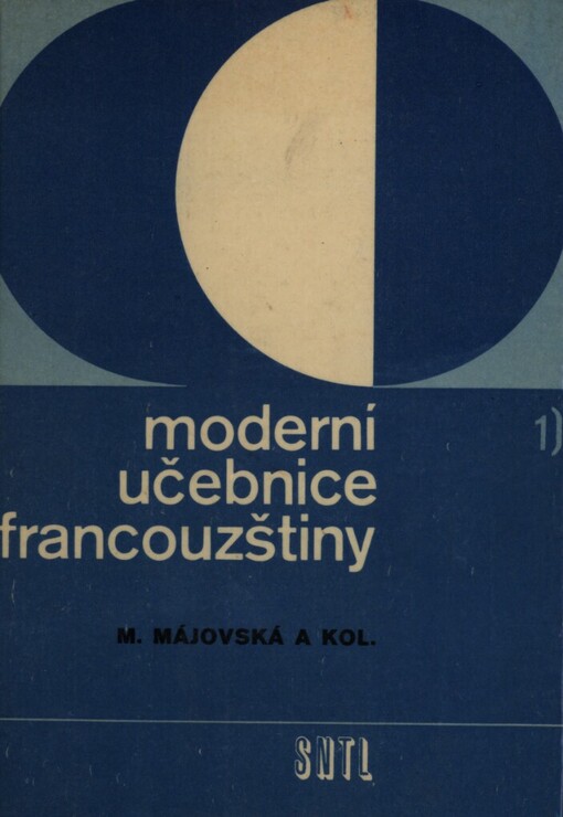 Moderní učebnice francouzštiny :Francouzština pro hospodáskou praxi I