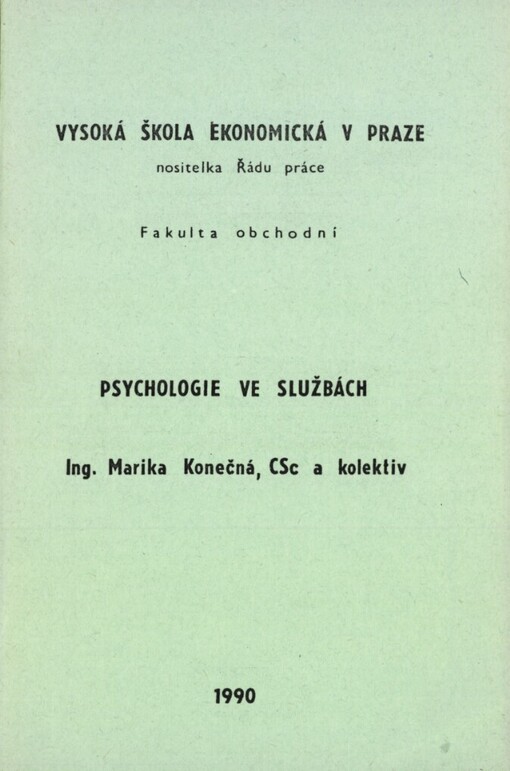 Psychologie ve službách :Určeno pro stud. fak. obchodní