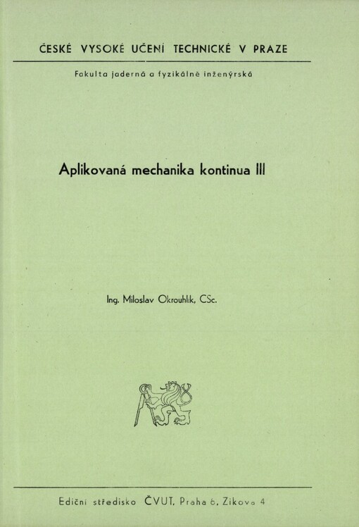Aplikovaná mechanika kontinua III