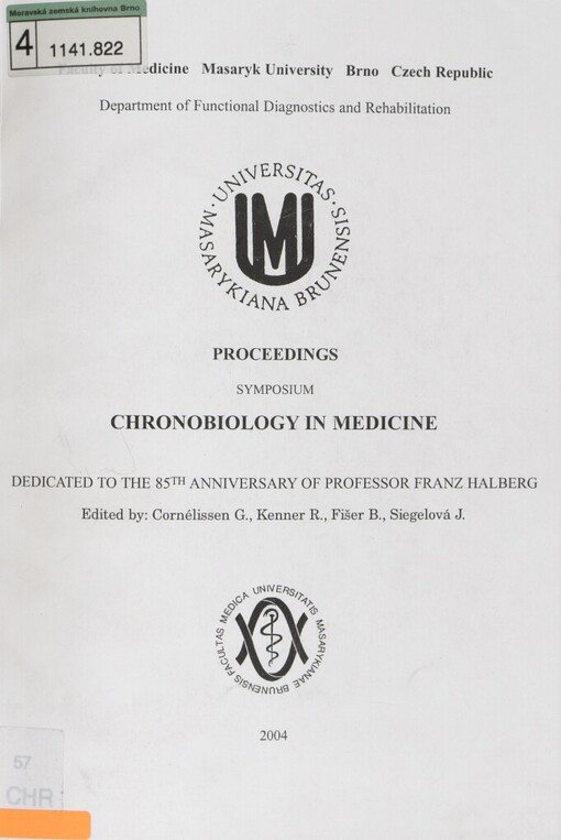 Chronobiology in medicine: proceedings : symposium : dedicated to the 85th anniversary of professor Franz Halberg