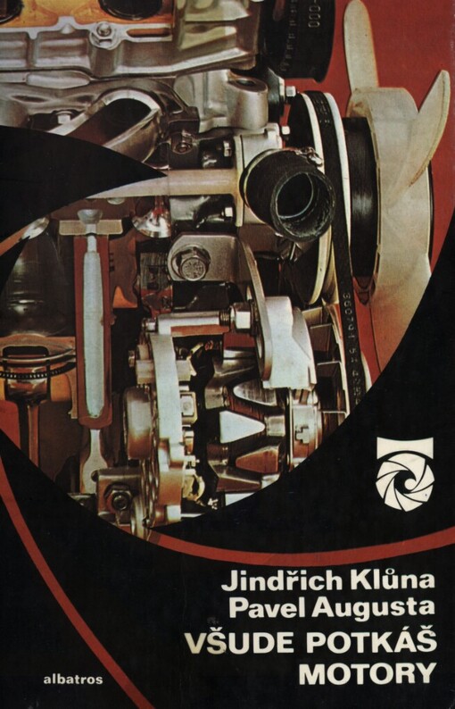 Všude potkáš motory :Na vítr i na atom