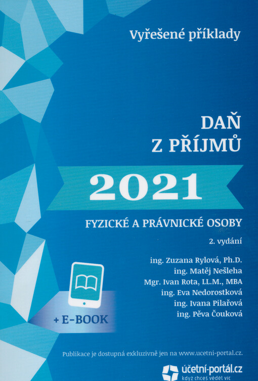 Dan z příjmů 2021 : fyzické a právnické osoby : vyřešené příklady