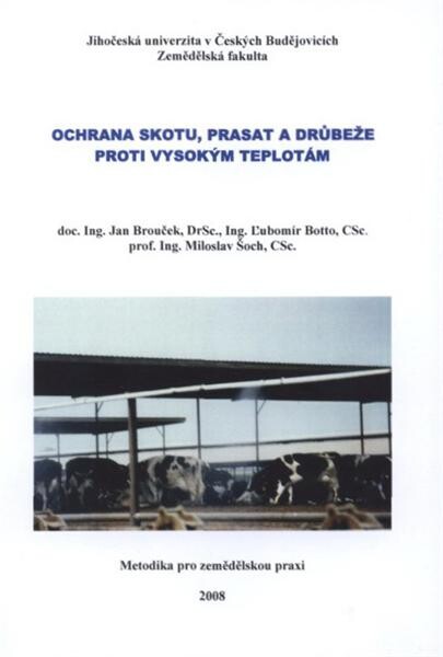 Ochrana skotu, prasat a drůbeže proti vysokým teplotám