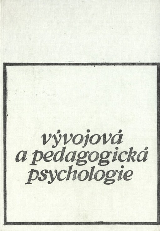 Vývojová a pedagogická psychologie