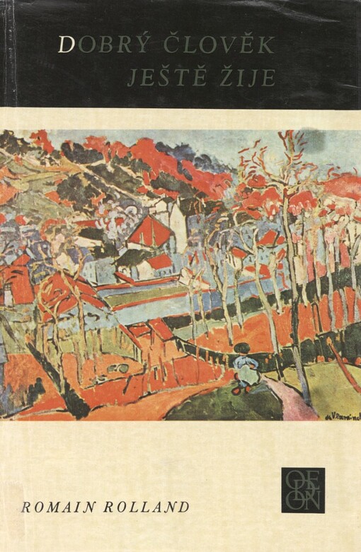 Dobrý člověk ještě žije