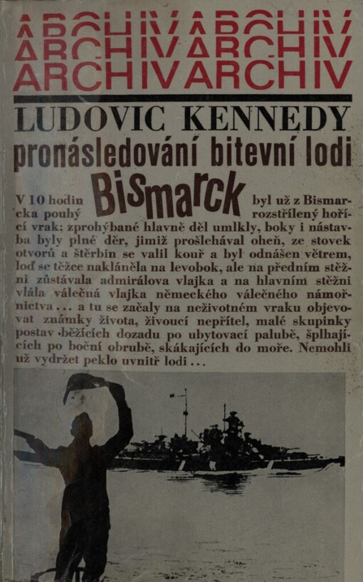 Pronásledování bitevní lodi Bismarck