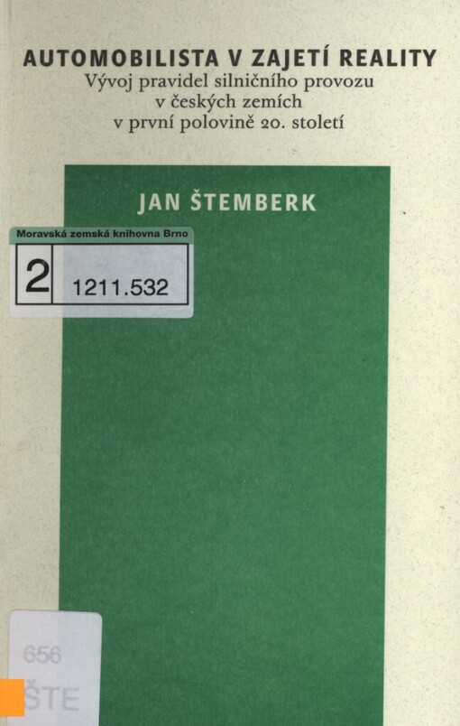 Automobilista v zajetí reality: vývoj pravidel silničního provozu v českých zemích v první polovině 20. století