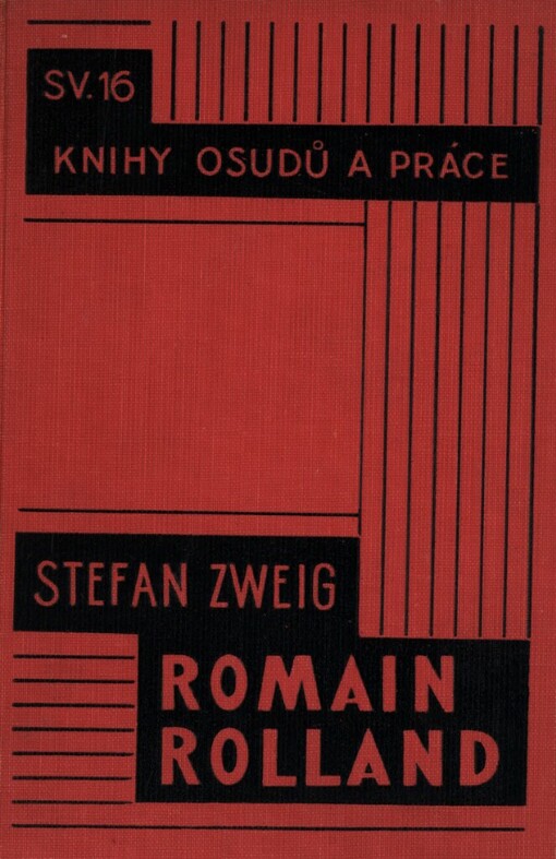 Romain Rolland, člověk a dílo =[Romain Rolland, der Mann und das Werk]