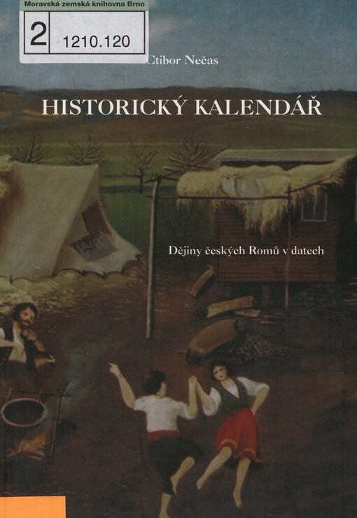 Historický kalendář: dějiny českých Romů v datech