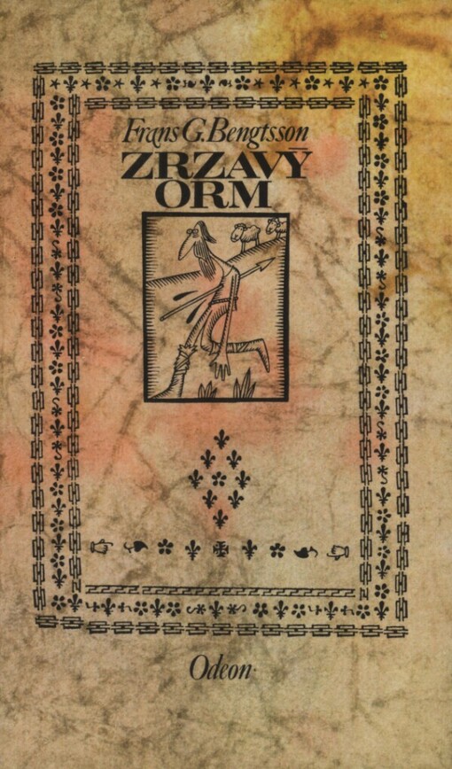 Zrzavý Orm :plavci na západ : příběh z dob, kdy na Sever začalo pronikat křesťanství