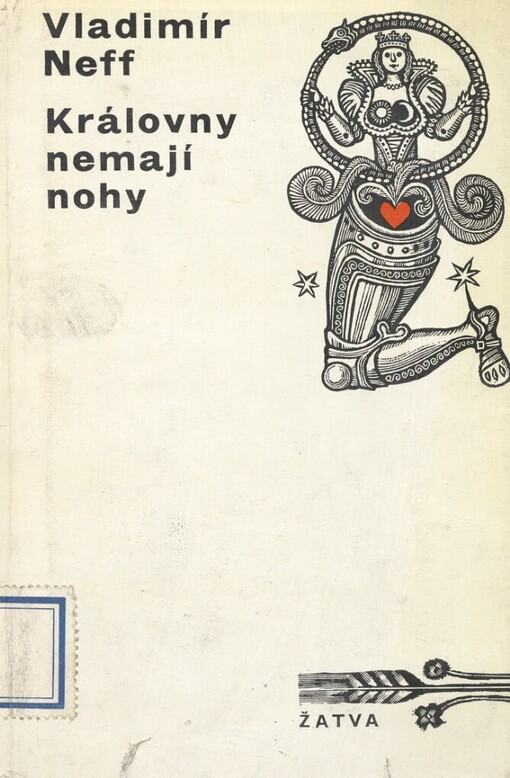 Královny nemají nohy