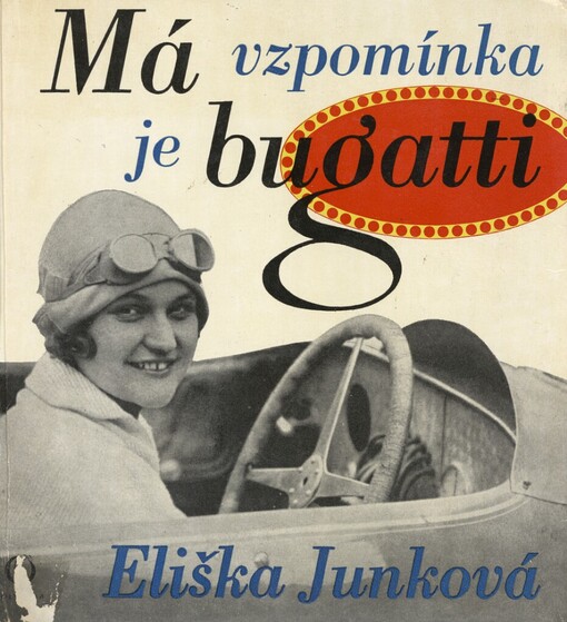 Má vzpomínka je bugatti