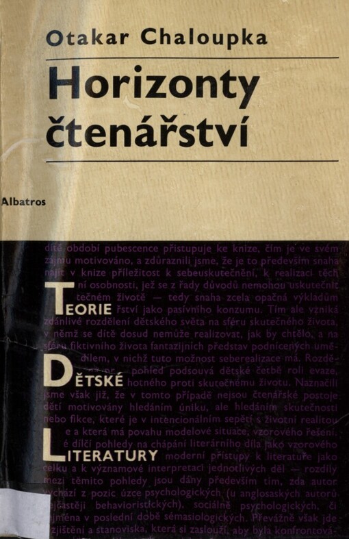 Horizonty čtenářství: (aktivita, proměnlivost a výchova čtenářství pubescentního dítěte)