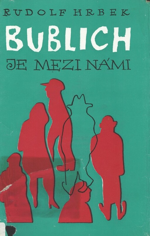 Bublich je mezi námi