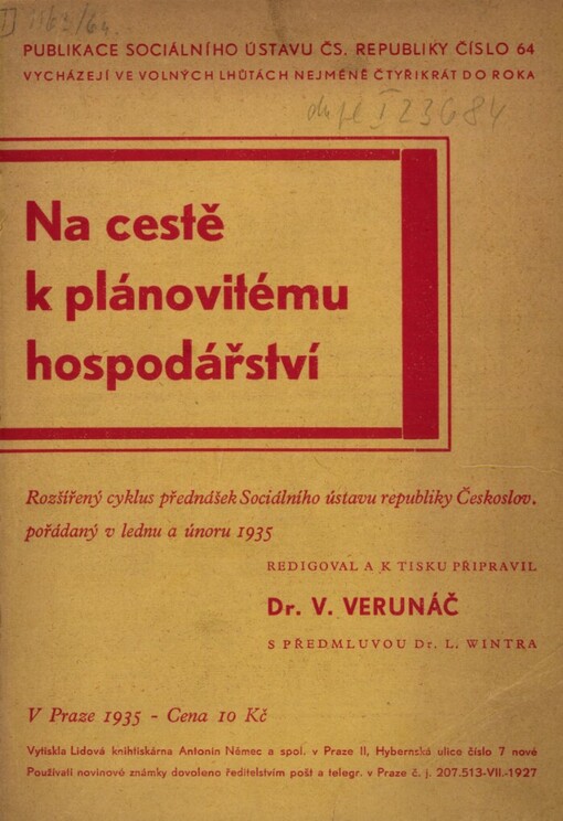 Na cestě k plánovitému hospodářství :rozšířený cyklus přednášek Sociálního ústavu Čs. republiky pořádaný v lednu a únoru 1935