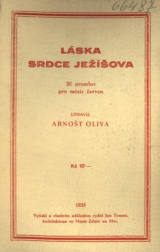 Láska Srdce Ježíšova: 30 promluv pro měsíc červen