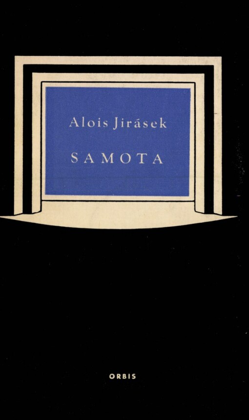 Samota :divadelní hra o 3 jednáních