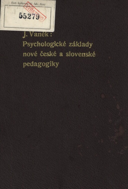 Psychologické základy nové české a slovenské pedagogiky