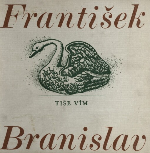 Tiše vím: výbor z poezie