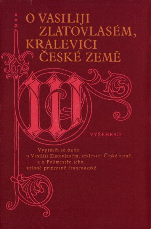 O Vasiliji Zlatovlasém, kralevici České země