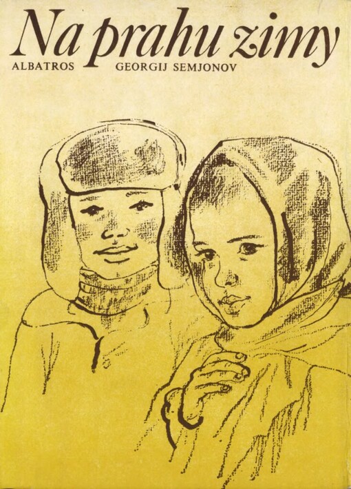 Na prahu zimy :pro čtenáře od 12 let