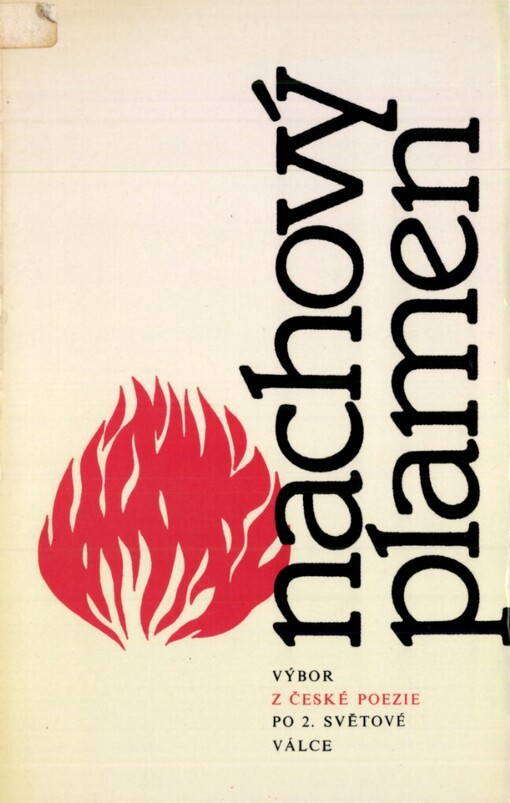 Nachový plamen :výbor z české poezie po 2. světové válce