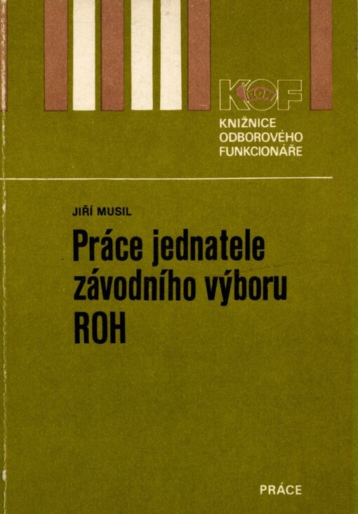 Práce jednatele závodního výboru ROH