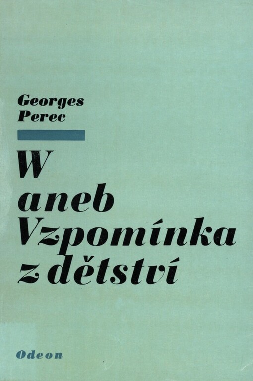 W, aneb, Vzpomínka z dětství