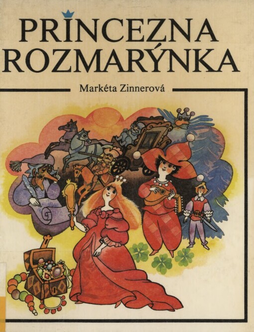 Princezna Rozmarýnka :pro čtenáře od 7 let