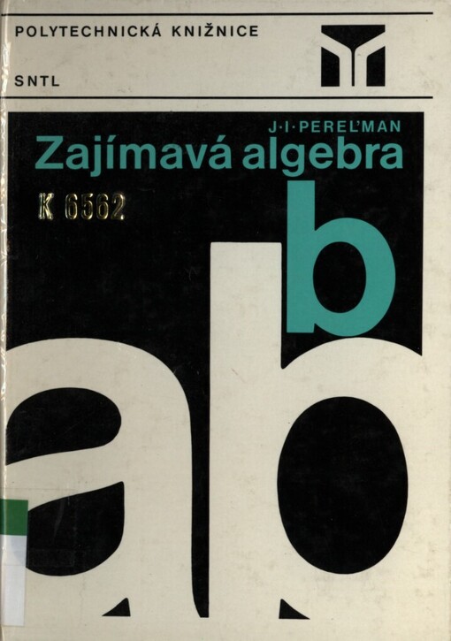 Zajímavá algebra