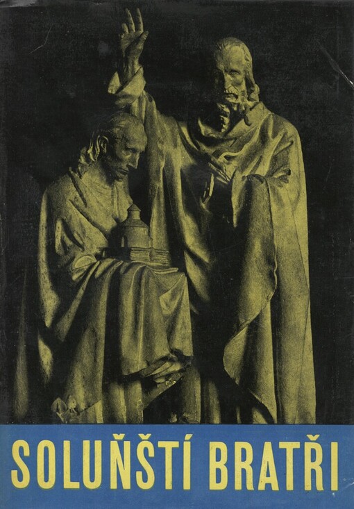 Soluňští bratři : 1100 let příchodu sv. Cyrila a Metoděje na Moravu : Sborník