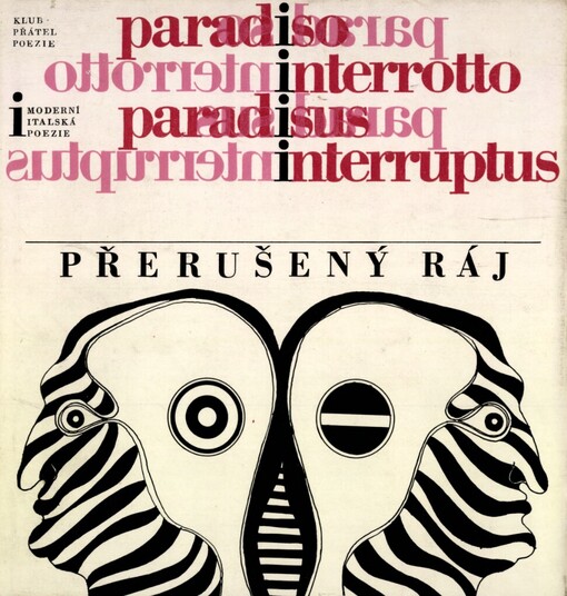 Přerušený ráj :antologie moderní italské poezie