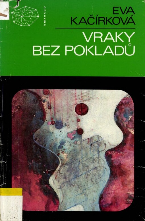 Vraky bez pokladů :dva detektivní příběhy