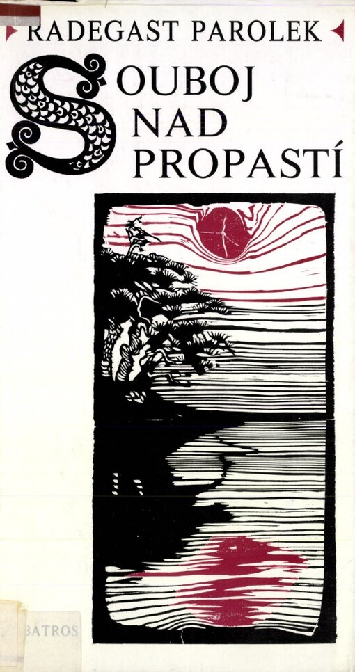 Souboj nad propastí, aneb, Hrdinský příběh o lotyšském silákovi Láčplésisovi a jeho moudré nevěstě, sličné Laimdotě