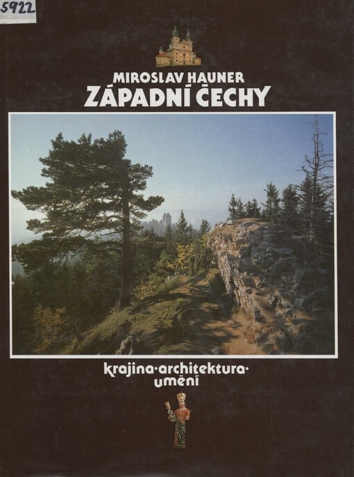 Západní Čechy :krajina, architektura, umění : [fot. publ.]