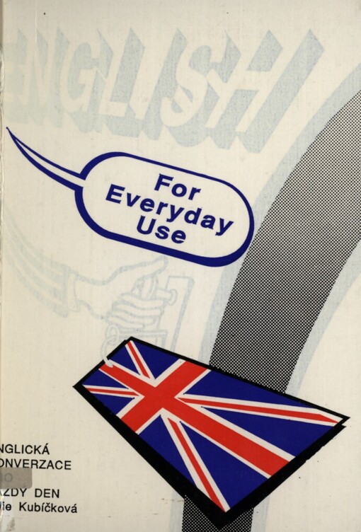 English for everyday use =: Anglická konverzace pro každý den