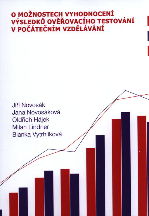 O možnostech vyhodnocení výsledků ověřovacího testování v počátečním vzdělávání