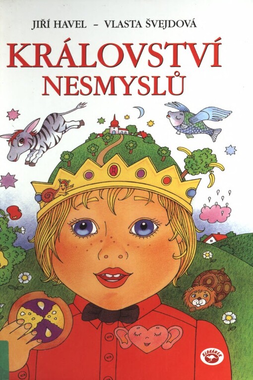 Království nesmyslů: výbor z básní Jiřího Havla pro děti