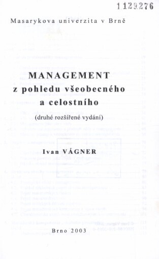 Management z pohledu všeobecného a celostního