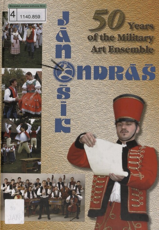 Jánošík - Ondráš: 50 years of the military art ensemble