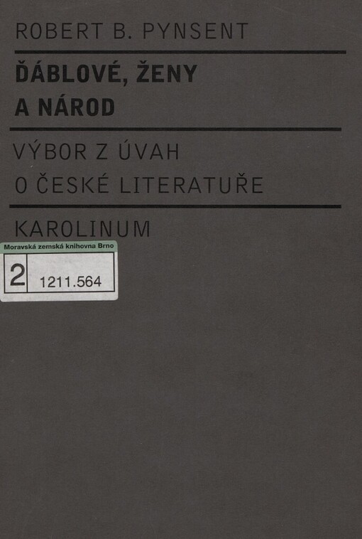 Ďáblové, ženy a národ: výbor z úvah o české literatuře