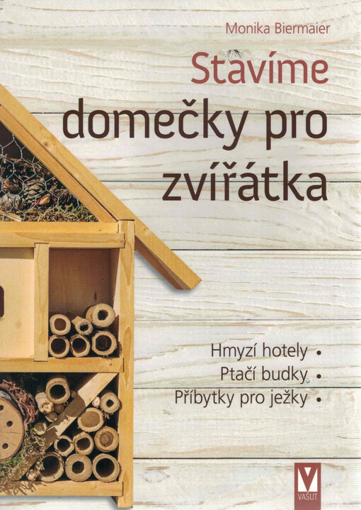 Stavíme domečky pro zvířátka