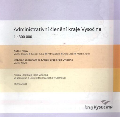 Administrativní členění kraje Vysočina
