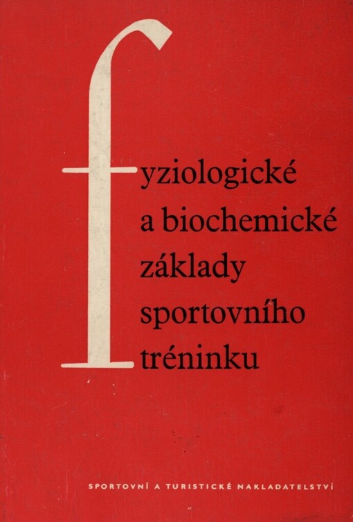 Fyziologické a biochemické základy sportovního tréninku